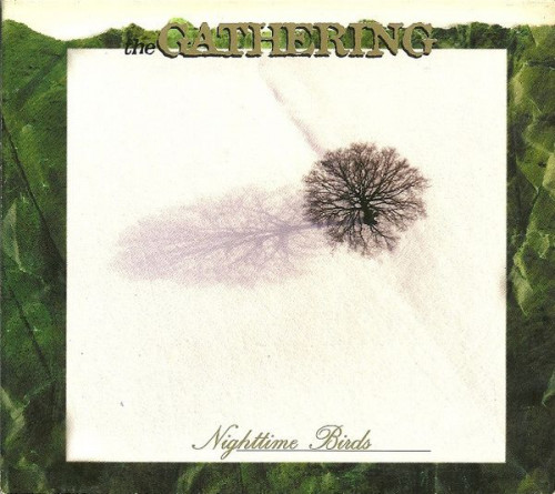 The Gathering - Nighttime Birds (1997) (LOSSLESS)