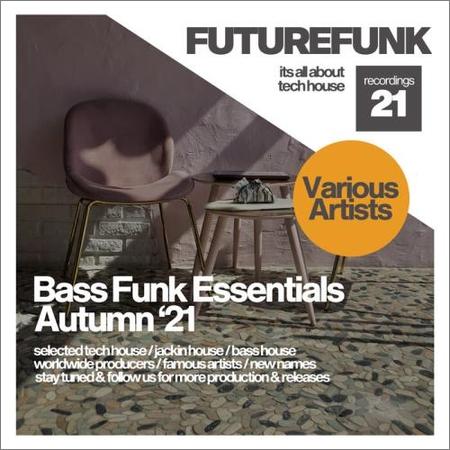 A - Bass Funk Essentials (Autumn ’21) (2021)