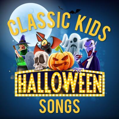 Various Artists   Classic Kids Halloween Songs (2021)