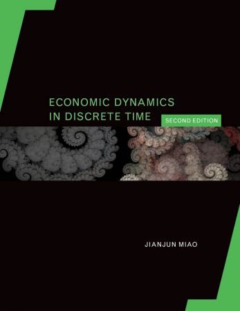 Economic Dynamics in Discrete Time (The MIT Press), 2nd Edition