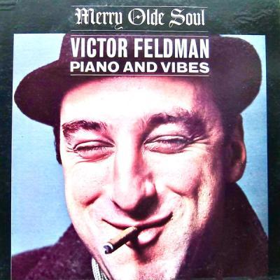 Victor Feldman   Merry Olde Soul (Remastered) (2021)