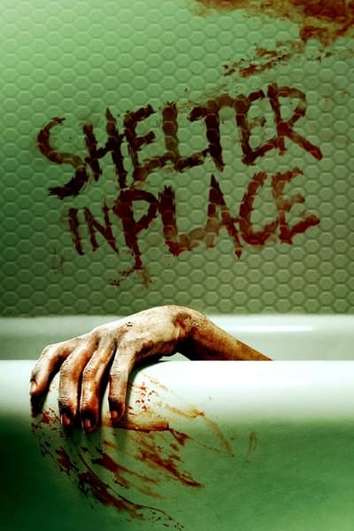 Shelter in Place (2021) 720p WEBRip Dual-Audio x264-XBET