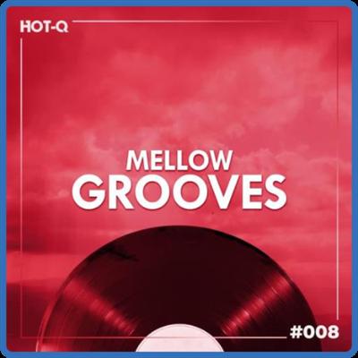VA Mellow Grooves 008 (2021)