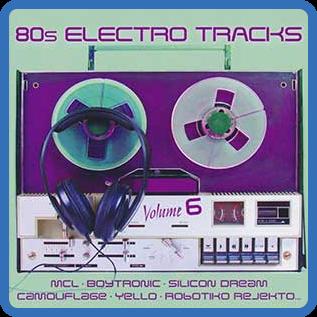 80s Electro Tracks Vol 06 (2021)