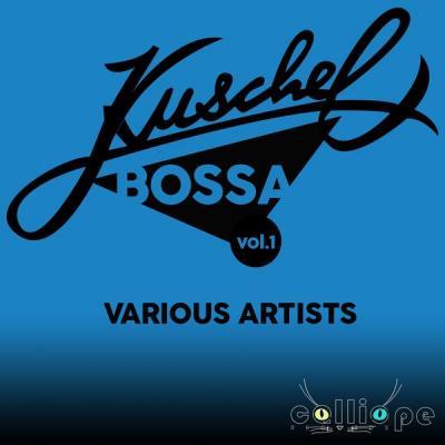 Various Artists   Kuschel Bossa Vol. 1 (2021)