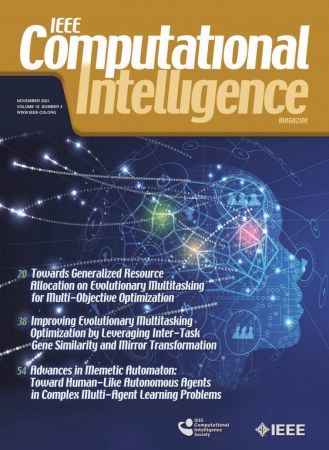 IEEE Computational Intelligence Magazine   Volume 16, Number 4, November 2021