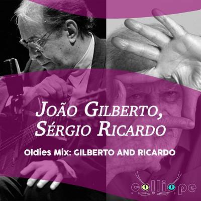 João Gilberto   Oldies Mix Gilberto and Ricardo (2021)
