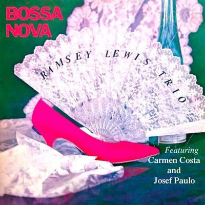 The Ramsey Lewis Trio   Bossa Nova (Remastered) (2021)