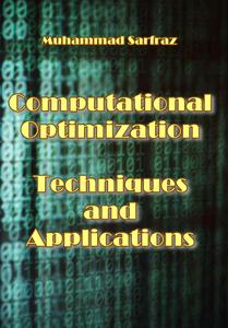 Computational Optimization Techniques and Applications