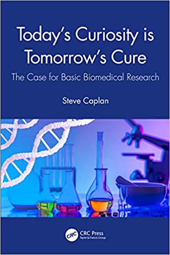 Today's Curiosity is Tomorrow's Cure: The Case for Basic Biomedical Research