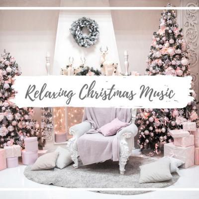 Various Artists   Relaxing Christmas Music (2021)
