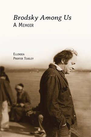 Brodsky Among Us: A Memoir
