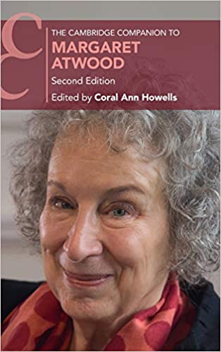 The Cambridge Companion to Margaret Atwood Ed 2