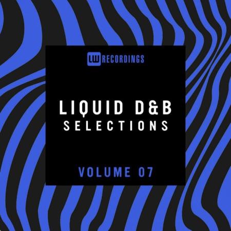 Сборник Liquid Drum & Bass Selections, Vol. 07 (2021)