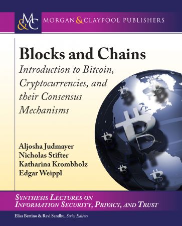 Blocks and Chains: Introduction to Bitcoin, Cryptocurrencies, and Their Consensus Mechanisms (True EPUB)