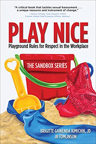 Play Nice: Playground Rules for Respect in the Workplace