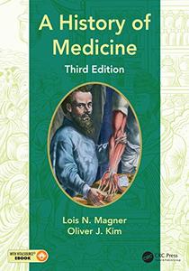 A History of Medicine, 3rd Edition