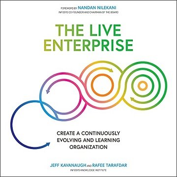 The Live Enterprise: Create a Continuously Evolving and Learning Organization [Audiobook]