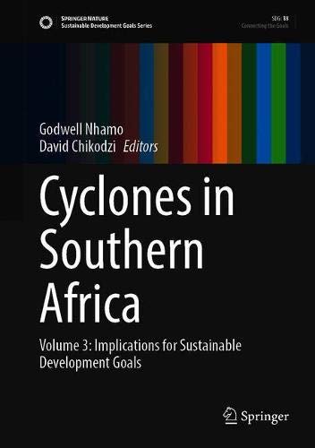 Cyclones in Southern Africa Volume 3: Implications for the Sustainable Development Goals