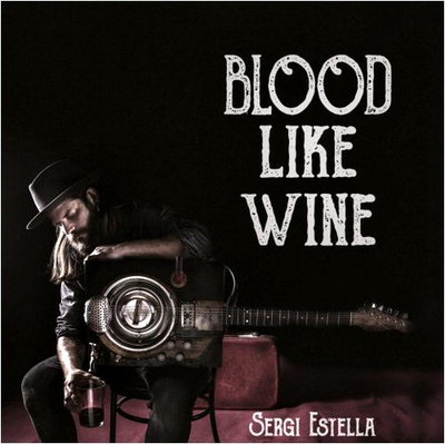 Sergi Estella - Blood Like Wine (2021) Lossless