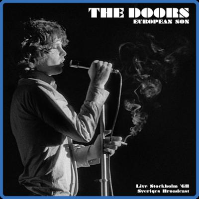 The Doors   European Son (Live 1968) (2021) FLAC