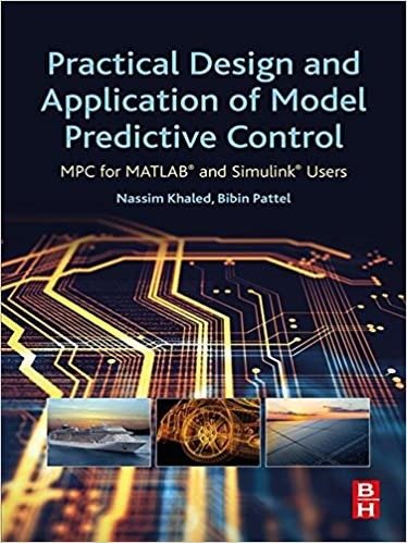 Practical Design and Application of Model Predictive Control: MPC for MATLAB® and Simulink® Users