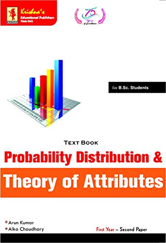Krishna's   Probability Distribution & Theory of Attributes, 8th Edition