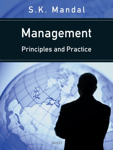 Management: Principles and Practice by Mandal and S.K.