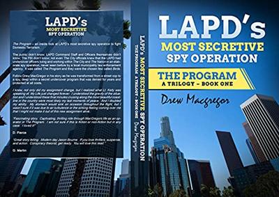 The Program: LAPD's Most Secretive Spy Operation