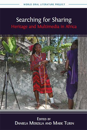 Searching for Sharing: Heritage and Multimedia in Africa