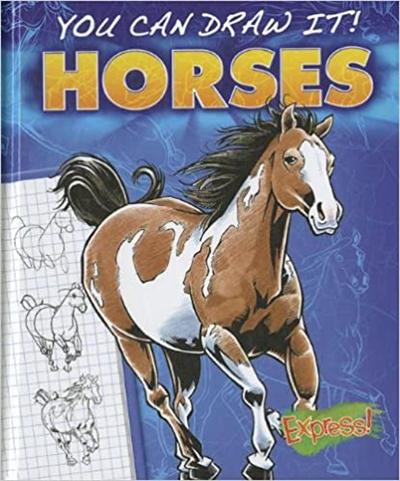 Express: You Can Draw It! Horses