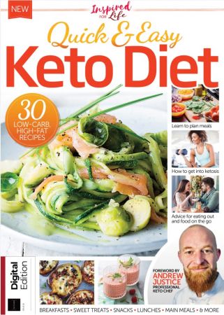 Inspired For Life   Quick & Easy Keto Diet, Issue 25, 2021