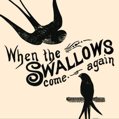 Various Artists   When the Swallows come again (2021)
