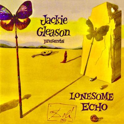 Jackie Gleason   Jackie Gleason Presents Lonesome Echo (Remastered) (2021)