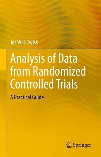 Analysis of Data from Randomized Controlled Trials: A Practical Guide