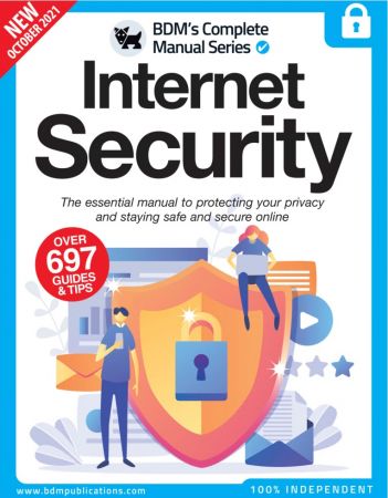 The Complete Internet Security Manual   11th Edition, 2021