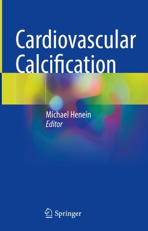 Cardiovascular Calcification by Michael Henein