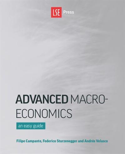 Advanced Macroeconomics: An Easy Guide