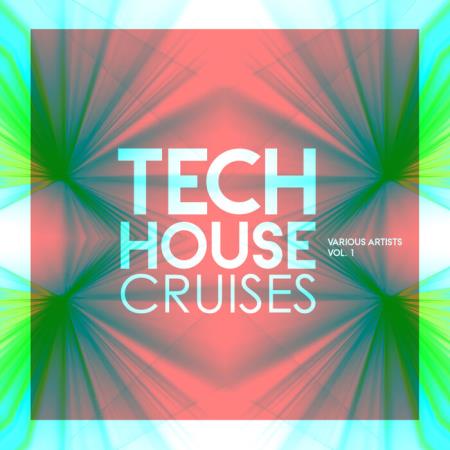 Сборник Tech House Cruises, Vol 1 (2021)