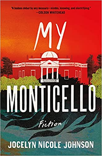 My Monticello: Fiction