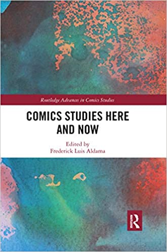 Comics Studies Here and Now