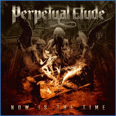 Perpetual Etude   Now is the Time (2021) [24 Bit Hi Res] FLAC