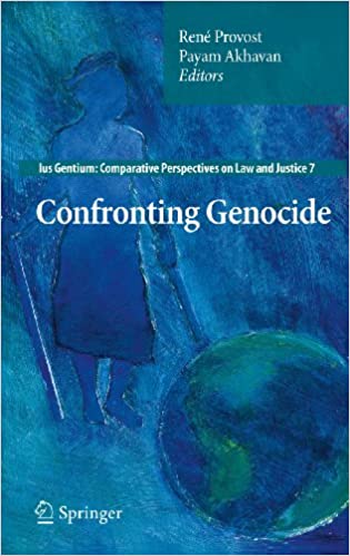 Confronting Genocide (Ius Gentium: Comparative Perspectives on Law and Justice Book 7)