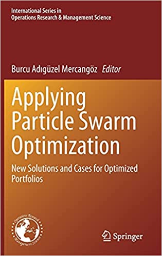Applying Particle Swarm Optimization: New Solutions and Cases for Optimized Portfolios