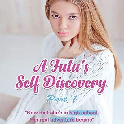 A Futa's Self Discovery, Part 1 (Audiobook)