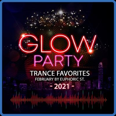 Glow Party Trance Favorites (2021)