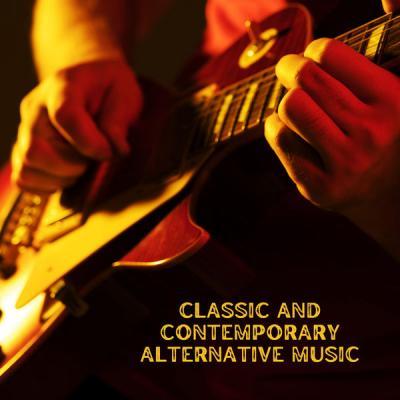 Various Artists   Classic & Contemporary Alternative Music (2021)