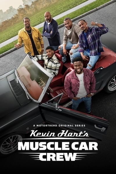 Kevin Harts Muscle Car Crew S01E01 Choose Your Builder Wisely 720p HEVC x265-MeGusta