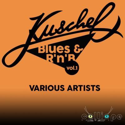 Various Artists   Kuschel Blues & R'n'B Vol. 1 (2021)