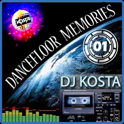 VA   Dancefloor Memories Vol 1 (Mixed By DJ Kosta) (2021)